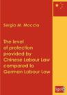 Image for The level of protection provided by Chinese labour law compared to German labour law