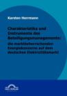 Image for Charakteristika und Instrumente des Beteiligungsmanagements : die marktbeherrschenden Energiekonzerne auf dem deutschen Elektrizitatsmarkt