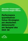 Image for Performance quantitativer Value-Strategien am deutschen Aktienmarkt am Beispiel des DAX-30