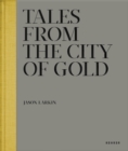 Image for Tales from the City of Gold
