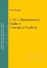 Image for Two-Dimensionalist Guide to Conceptual Analysis