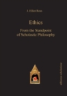 Image for Ethics : From the Standpoint of Scholastic Philosophy