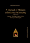 Image for A Manual of Modern Scholastic Philosophy