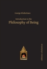 Image for Introduction to the Philosophy of Being : A Contemporary Introduction