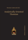 Image for Analytically oriented Thomism