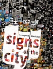 Image for Signs of the City: Metropolis Speaking