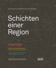 Image for Schichten einer Region : Kartenstucke zur raumlichen Struktur des Ruhrgebiets