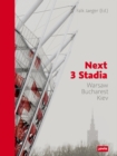 Image for Next 3 stadia  : Warsaw, Bucharest, Kiev