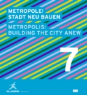 Image for Metropole 7: Stadt neu bauen