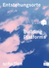 Image for Building Platforms