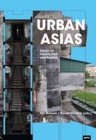 Image for Urban Asias  : essays on futurity past and present
