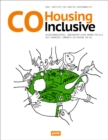Image for CoHousing Inclusive : Selbstorganisiertes, gemeinschaftliches Wohnen fur alle