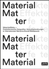 Image for Materialeffekte  : produktentwèurfe, fotografien, versuchsanordnungen