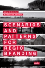 Image for Scenarios and Patterns for Regiobranding