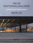 Image for Neue Nationalgalerie Berlin: Sanierung einer Architekturikone