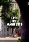 Image for Free Street manifesto