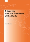 Image for A Journey with the Architects of the World