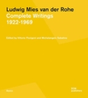 Image for Ludwig Mies van der Rohe : Complete Writings 1922–1969