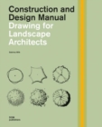 Image for Drawing for landscape architects  : construction and design manual