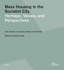 Image for Mass Housing in the Socialist City