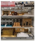 Image for Architecture in Archives : The Collection of the Akademie der Kunste