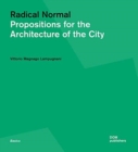 Image for Radical normal  : propositions for the architecture of the city