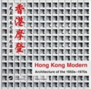 Image for Hong Kong modern  : architecture of the 1950s-1970s