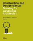 Image for Drawing for landscape architects1,: Basic drawing, graphics, and projections