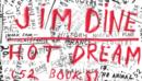 Image for Jim Dine  : hot dream
