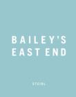 Image for Bailey&#39;s East End