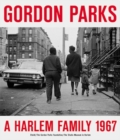 Image for Gordon Parks : A Harlem Family 1967