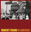 Image for Robert Frank  : in America
