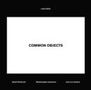 Image for Lewis Baltz - common objects