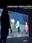 Image for Everyday Ideologies