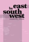 Image for East by South West