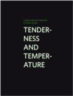 Image for Tenderness and temperature