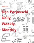 Image for Dan Perjovschi - daily, weekly, monthly