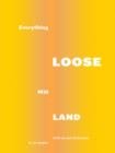 Image for Everything Loose Will Land