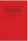 Image for Schizophrene Sprache in Monolog und Dialog