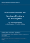 Image for Words are Physicians for an Ailing mind