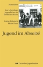 Image for Jugend im Abseits?