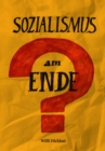 Image for Sozialismus am Ende?