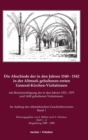Image for Die Abschiede der in den Jahren 1540-1542 in der Altmark gehaltenen ersten General-Kirchen-Visitation mit Berucksichtigung der in den Jahren 1551, 1579 und 1600 gehaltenen Visitationen, Band I