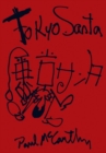 Image for Tokyo Santa  : performance Sagacho-bis, Tokyo, Japan, November 22, 1996, 6pm-11pm