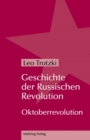 Image for Geschichte der Russischen Revolution: Oktoberrevolution