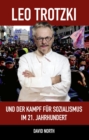 Image for Leo Trotzki und der Kampf fur Sozialismus im 21. Jahrhundert