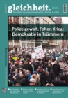 Image for Polizeigewalt, Folter, Krieg: Demokratie in Trummern: Gleichheit 1/2015