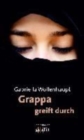Image for Grappa greift durch