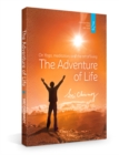 Image for The adventure of life  : on yoga, meditation, and the art of living