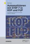 Image for Automatisieren Mit Step 7 in Kop Und Fup - Speicherprogrammierbare Steuerungen Simatic S7-300 /400